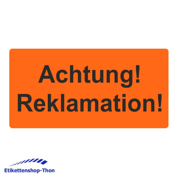 Versandetiketten "Achtung! Reklamation" auf Rolle - 30 x 62 mm - 1000 Stück